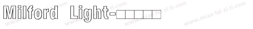 Milford Light字体转换